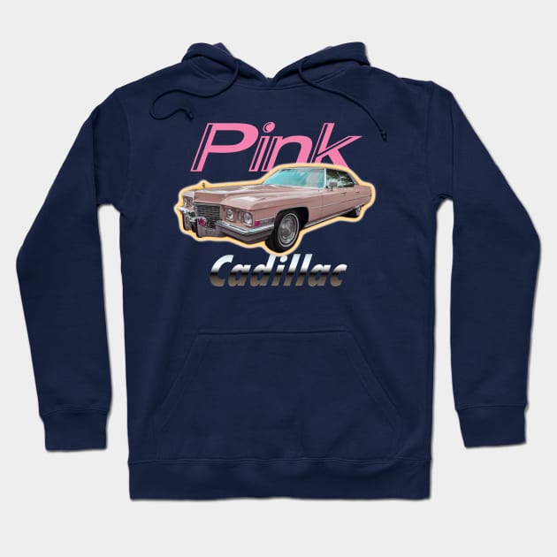 Pink Cadillac Hoodie by djmrice